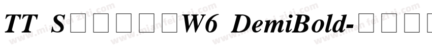TT S明朝ソフトW6 DemiBold字体转换